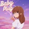 Baby Plug - Romay lyrics