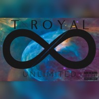 Unlimited - Single - T Royal
