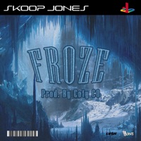 Froze - Single - Skoop Jones