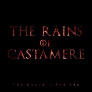 The Rains of Castamere - Single