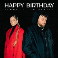Happy Birthday - Single - SANNA & KC Rebell