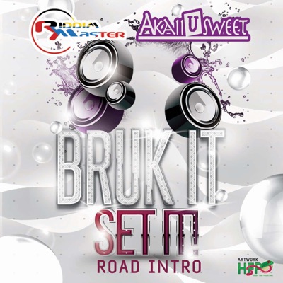 Bruk It Set It (feat. Mr. Bagnall & Ek) [Dj Riddim Master Remix]