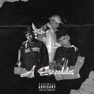 A Escondidas (feat. Ide C, Rey Alex & Uglykid) - Single
