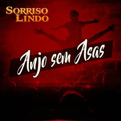 Anjo Sem Asas - Single - Grupo Sorriso lindo