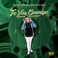 Te Vas Conmigo - Single - Ralph Armon