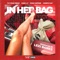 In Her Bag (feat. Pooh Hefner & Joseph Kay) - Fly Star Fresh & King Lc lyrics