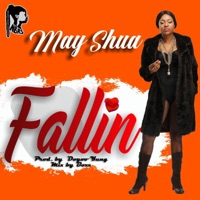 Fallin' - Single - May Shua
