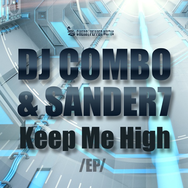 Keep Me High - EP