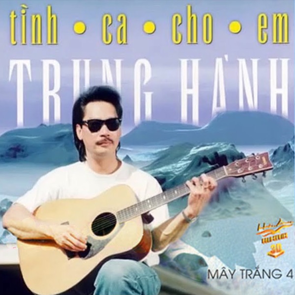Hải Âu 11 - Mây trắng 4 (tình ca cho em)