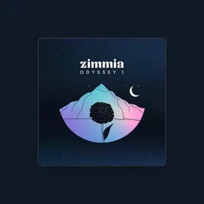Listen to Zimmia, watch music videos, read bio, see tour dates & more!