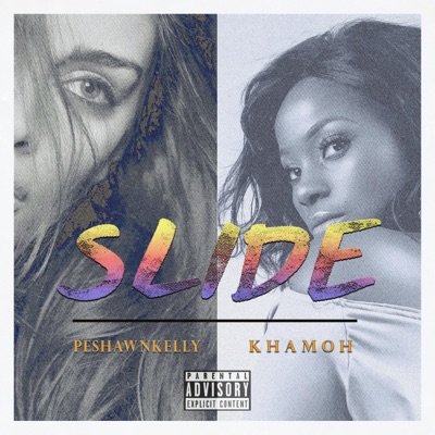 Slide (feat. Khamoh) - Single