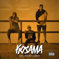 Kosama - Single - G Musik, Stin Key, CAX & Camed