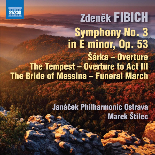 Fibich: Orchestral Works