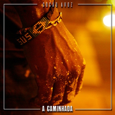 A Caminhada - Single