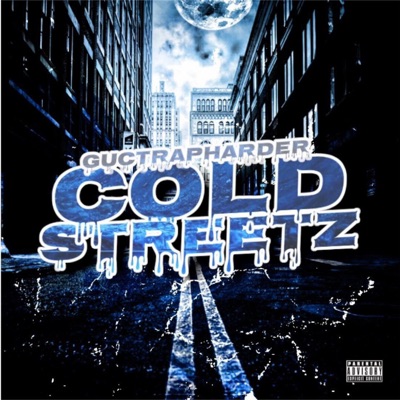 Cold Streetz - Single