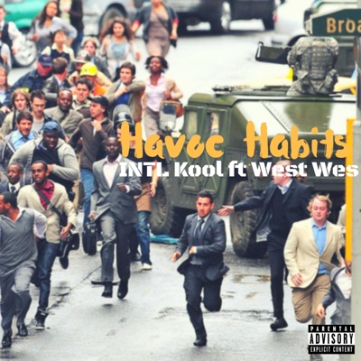 Havoc Habits (feat. WEST WES) - Single