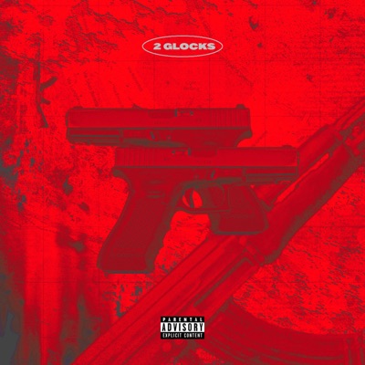 2 Glocks (feat. Eway Nef) - Single