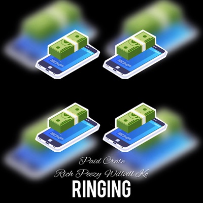 Ringing (feat. Paid Crate & Willvill Ko) - Single