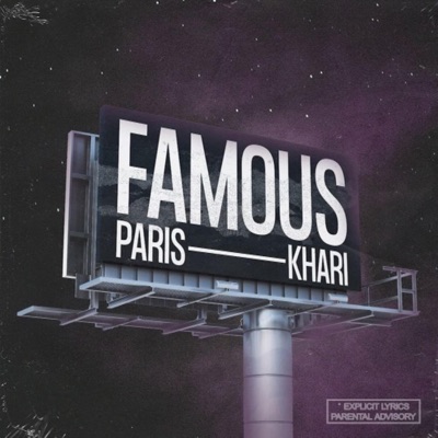 Famous (feat. Khari) - Single