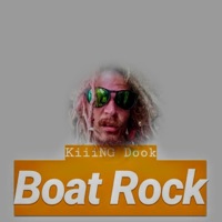 Boat Rock - Single - Kiiing Dook