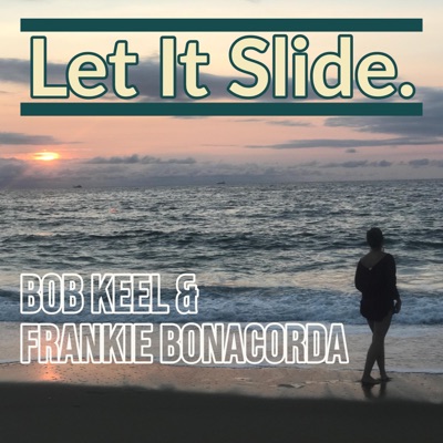Let It Slide - Single