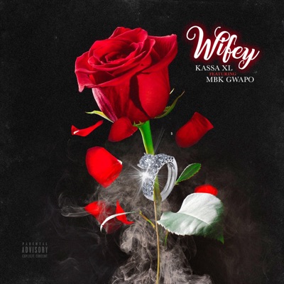 Wifey (feat. MBK Gwapo) - Single