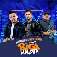 Pinga Maldita (feat. Humberto e Ronaldo) - Single - Max Mendes