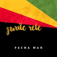 Gurile Rele - Pacha Man