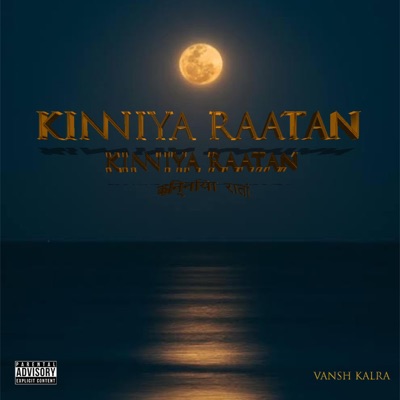 Kinniya Raatan - Single