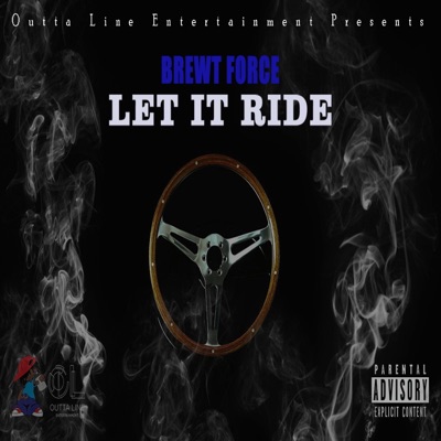 Let It Ride - Single