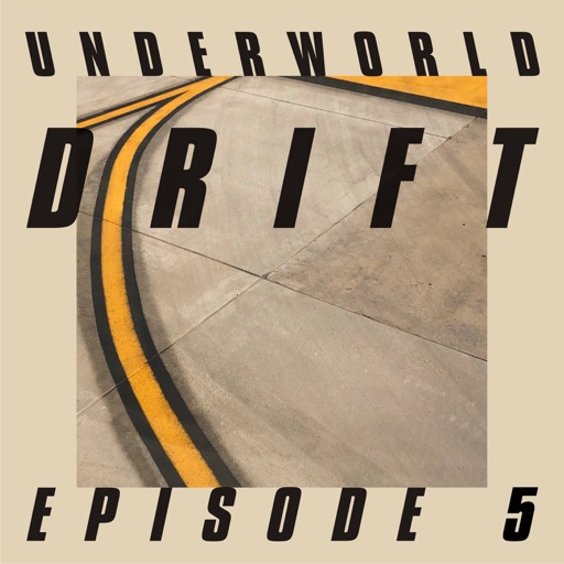 DRIFT Episode 5 “GAME” by Underworld
