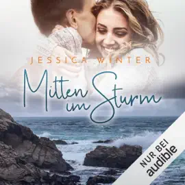 Mitten im Sturm: Julia & Jeremy 4