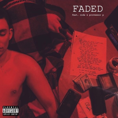 Faded (feat. Coda & Provessor P) - Single
