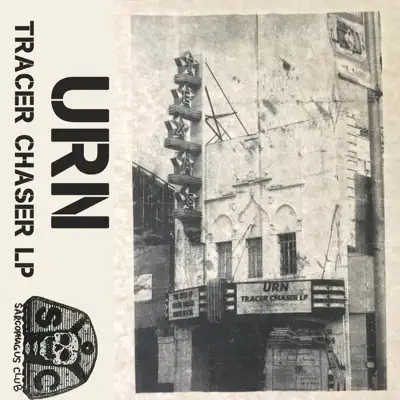 Escucha Tracer Chaser LP de URN