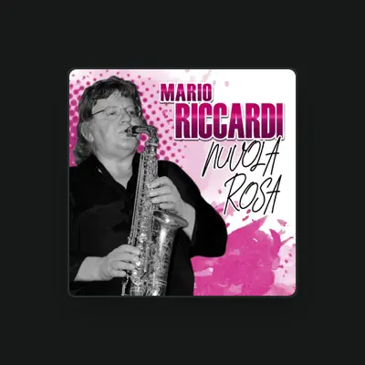Listen to Mario Riccardi, watch music videos, read bio, see tour dates & more!