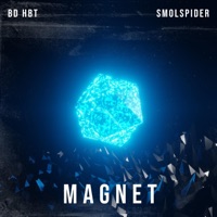 Magnet (feat. Smolspider) - Single - bd hbt