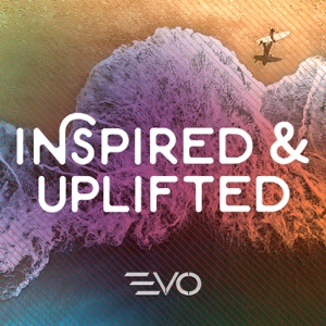 Inspired & Uplifted