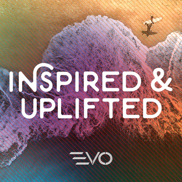 Inspired & Uplifted