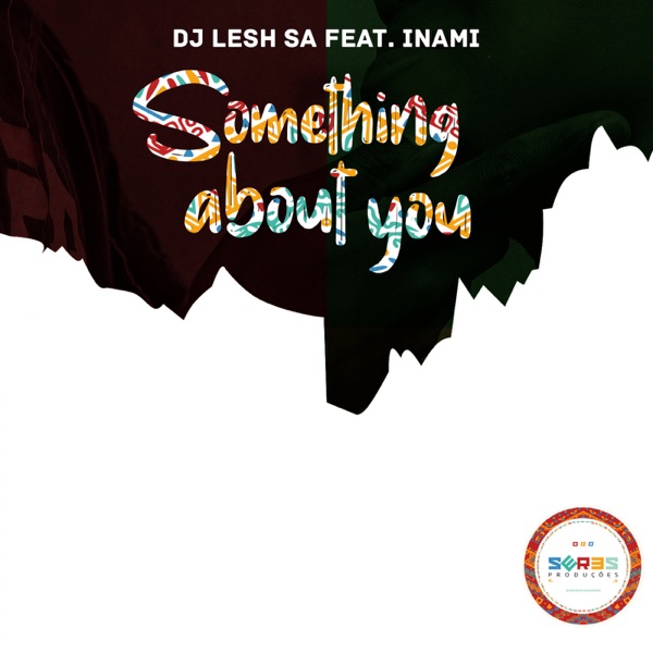 Something About You (feat. Inami) - Single