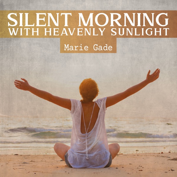 Silent Morning with Heavenly Sunlight - EP