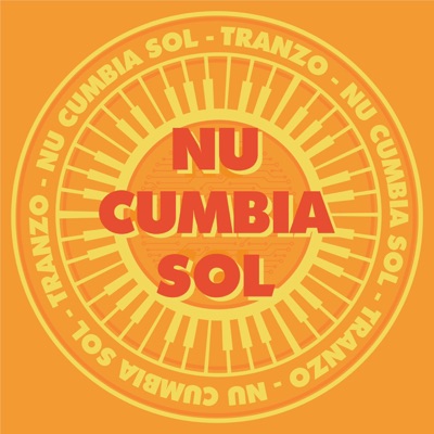Nu Cumbia Sol - EP