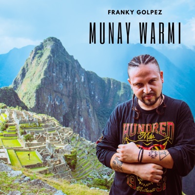 Munay Warmi - Single