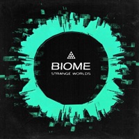 Strange Worlds - EP - Biome & Deep Heads