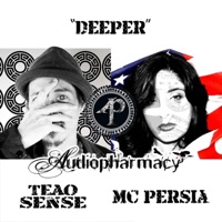 Deeper - Single - MC Persia, Teao Sense & Audiopharmacy