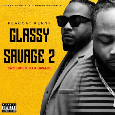Classy Savage 2 : Two Sides to a Savage