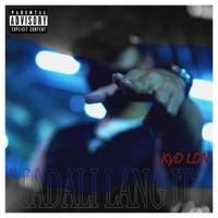 Madali Lang Ito - Kyd LDN