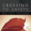 Crossing to Safety(Default Blank) - Wallace Stegner