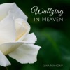 Waltzing in Heaven - Single