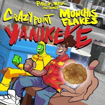 Yanikekee (feat. Crazy Point) - Single