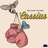 Cassius Cassius (feat. Flood Faraoh) Cassius (feat. Flood Faraoh) - Single